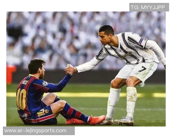 以梅西、C罗等足球巨星为例探讨球员成长路径与职业生涯成功秘诀